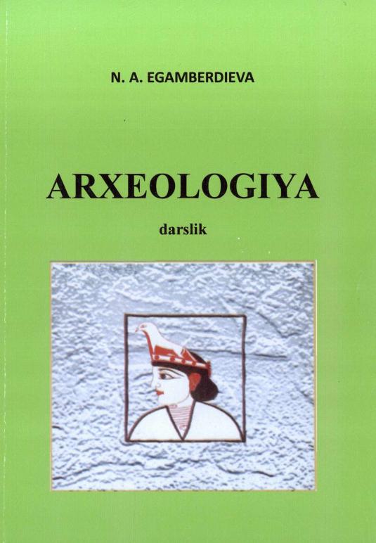 Arxeologiya (darslik)